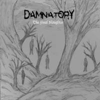 Damnatory (SWE-2) : The Final Slaughter